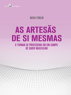 cover image of AS ARTESÃS DE SI MESMAS